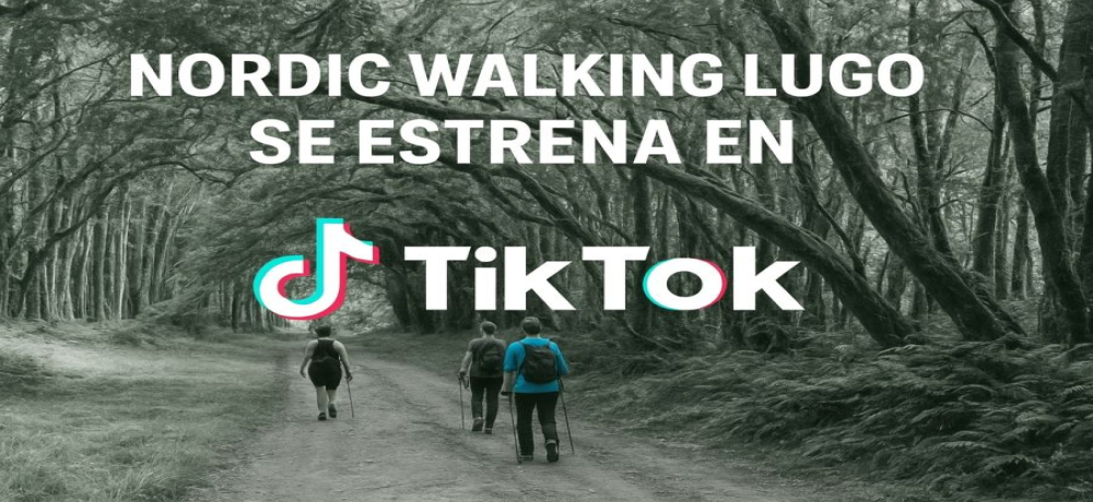 Nordic Walking Lugo inaugura su canal de TikTok en el Día Internacional de las Reservas de la Biosfera